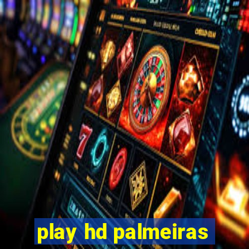 play hd palmeiras